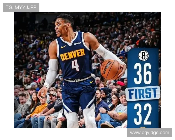 掘金核心火力全开引领球队再度冲击西部榜首巩固强势地位表现亮眼